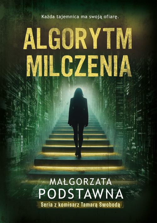 Ebook Algorytm milczenia - Małgorzata Podstawna