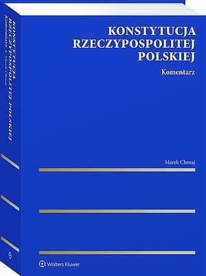Ebook Konstytucja Rzeczypospolitej - Marek Chmaj