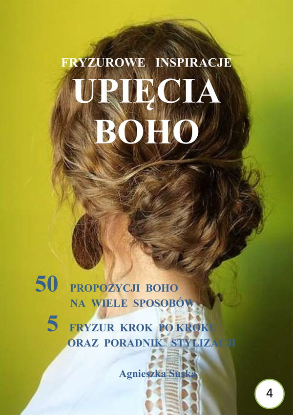 Ebook Upięcia boho. Fryzurowe - Agnieszka Suska