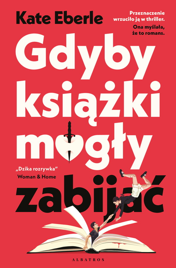 Ebook Gdyby książki mogły zabijać - Kate Eberle
