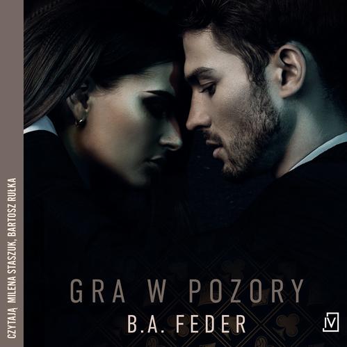 Audiobook mp3 Gra w pozory - B. A. Feder