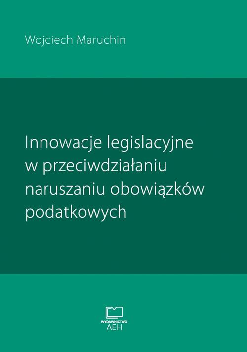 Ebook Innowacje legislacyjne - Wojciech Maruchin