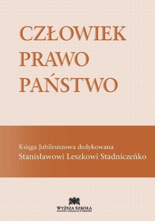 Ebook Człowiek Prawo Państwo Księga Jubileuszowa