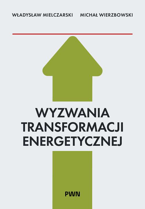 Ebook Wyzwania Transformacji Energetycznej