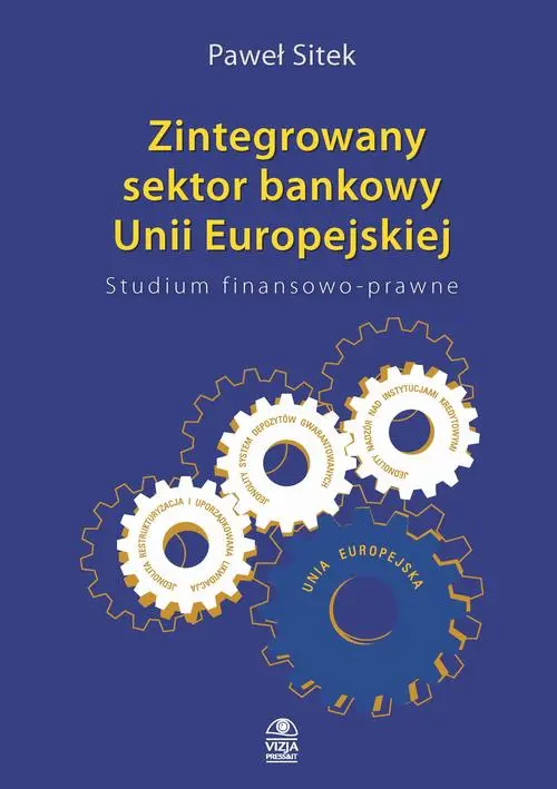 Ebook Zintegrowany sektor bankowy - Paweł Sitek