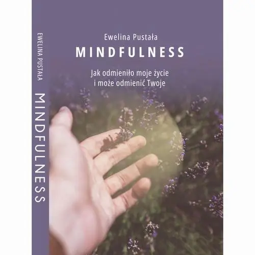 Ebook Mindfulness: Jak - Ewelina Pustała