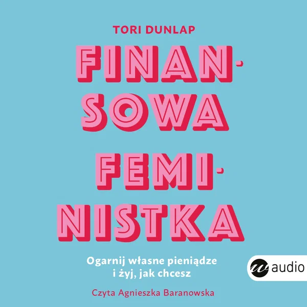 Audiobook mp3 Finansowa feministka - Tori Dunlap