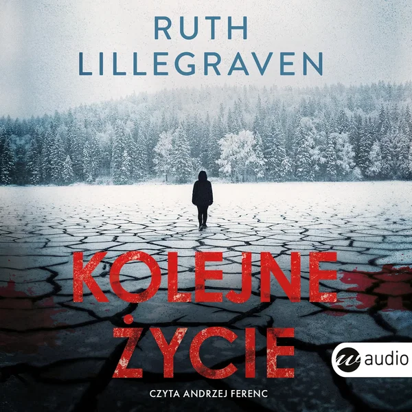 Audiobook mp3 Kolejne życie - Ruth Lillegraven