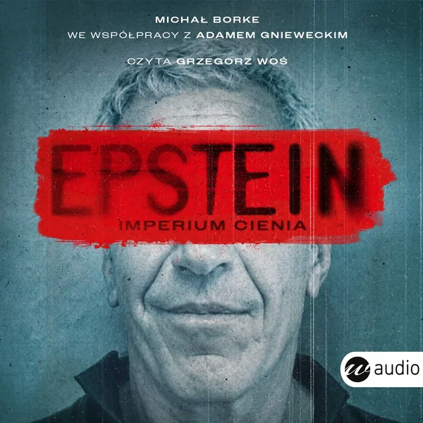 Audiobook mp3 Epstein. Imperium cienia