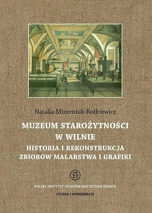 Ebook Muzeum Staroż - Natalia Mizerniuk-Rotkiewicz
