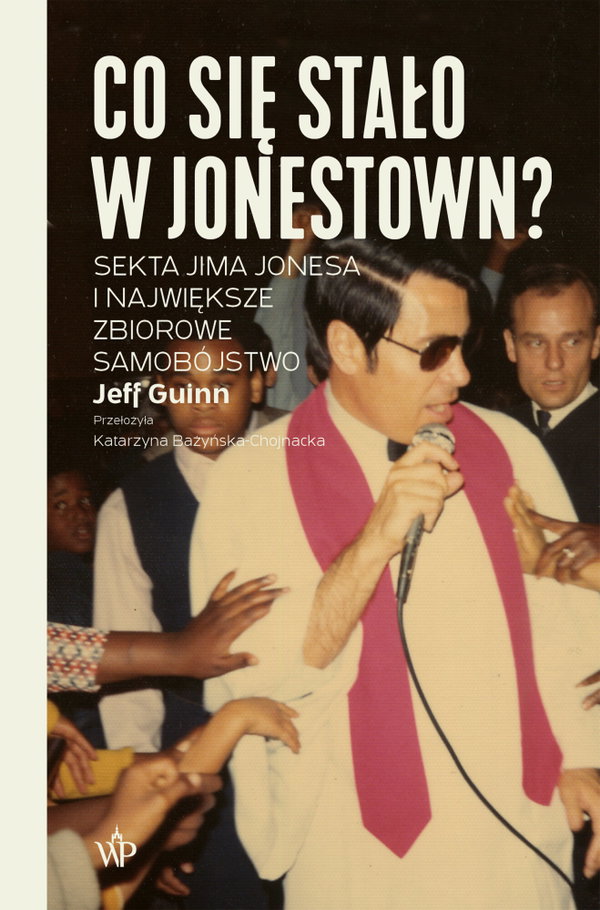 Ebook Co się stało w Jonestown? - Jeff Guinn