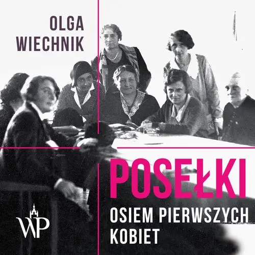 Audiobook mp3 Posełki - Olga Wiechnik