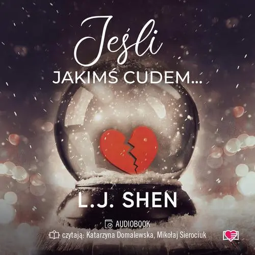 Audiobook mp3 Jeśli jakimś cudem... - L.J. Shen