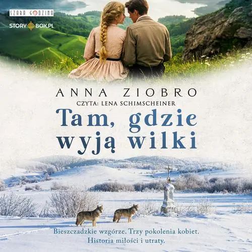 Audiobook mp3 Tam, gdzie wyją wilki - Anna Ziobro