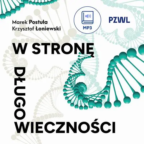 Audiobook mp3 W stronę długowieczności