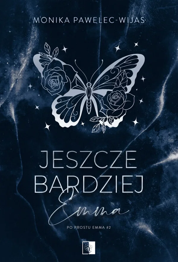 Ebook Po prostu Emma (#2) - Monika Pawelec-Wijas