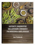 (pdf) Aspekty zdrowotne składników żywności pochodzenia roślinnego