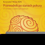 (mp3) Przewodnik po stanach pokusy 20 rozważań o codziennych wyborach