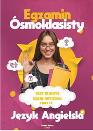(pdf) Last minute exam revision. Egzamin ósmoklasisty. Part 4