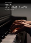 (pdf) Pieśni eucharystyczne na fortepian