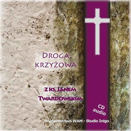 (mp3) Droga Krzyżowa z ks. Janem Twardowskim
