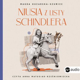 (mp3) Niusia z listy Schindlera.Historia ocalenia