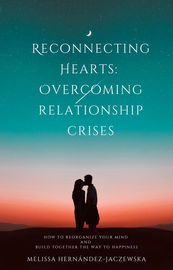 (epub, mobi, pdf) Reconnecting Hearts: Overcoming Relationship Crises