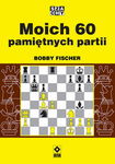 (epub, mobi) Moich 60 pamiętnych partii