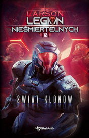 (epub, mobi) Legion Nieśmiertelnych. Tom 12. Świat Klonów