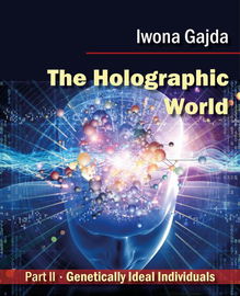 (epub, mobi, pdf) The Holographic World. Genetically Ideal Individuals