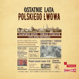 (mp3) Ostatnie lata polskiego Lwowa