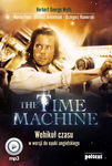 (mp3) The Time Machine. Wehikuł czasu w wersji do nauki angielskiego