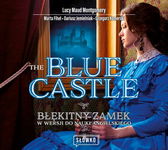 (mp3) The Blue Castle. Błękitny Zamek w wersji do nauki angielskiego