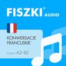 (mp3) FISZKI audio – francuski - Konwersacje