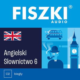 (mp3) FISZKI audio – angielski – Słownictwo 6