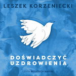 (mp3) Doświadczyć uzdrowienia
