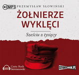(mp3) Żołnierze wyklęci Sześciu z tysięcy