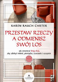 (epub, mobi, pdf) Przestaw rzeczy, a odmienisz swój los