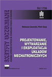 (pdf) Projektowanie, wytwarzanie i eksploatacja układów mechatronicznych