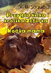 (epub, mobi, pdf) Przygód kilka królika Zefirka. Kocia mama