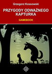 (epub, mobi, pdf) Przygody odważnego Kapturka. Gamebook