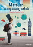 (epub, mobi) Mateusz w angielskiej szkole