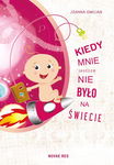 (epub, mobi) Kiedy mnie jeszcze nie było na świecie