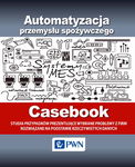 (pdf) Automatyzacja przemysłu spożywczego - Casebook