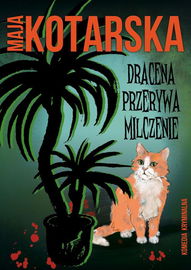 (epub, mobi, pdf) Dracena przerywa milczenie