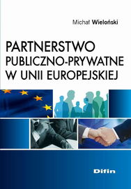 (pdf) Partnerstwo publiczno-prywatne w Unii Europejskiej