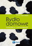(epub, mobi) Bydło domowe - hodowla i użytkowanie