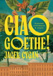 (epub, mobi) Ciao, Goethe! Śladami Goethego w Italii