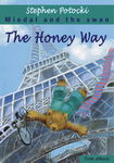 (epub) The Honey Way. Miodal and the Swan