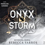 (mp3) Onyx Storm. Onyksowa burza